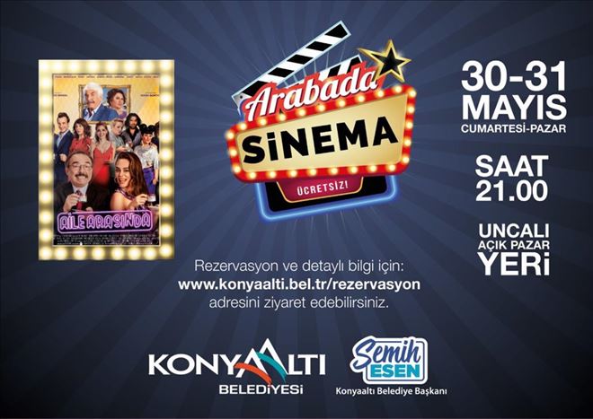 KONYAALTI´NDA ARAÇTA SİNEMA KEYFİ