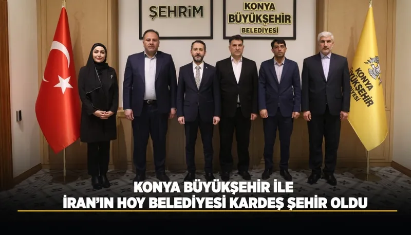 Konya Büyükşehir Belediyesi ile İran